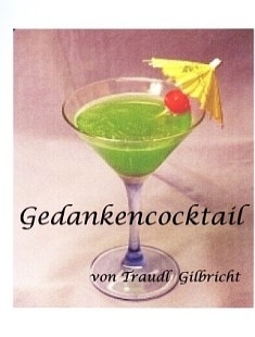 Leseprobe:Gedankencocktail